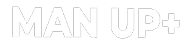 Man Up+